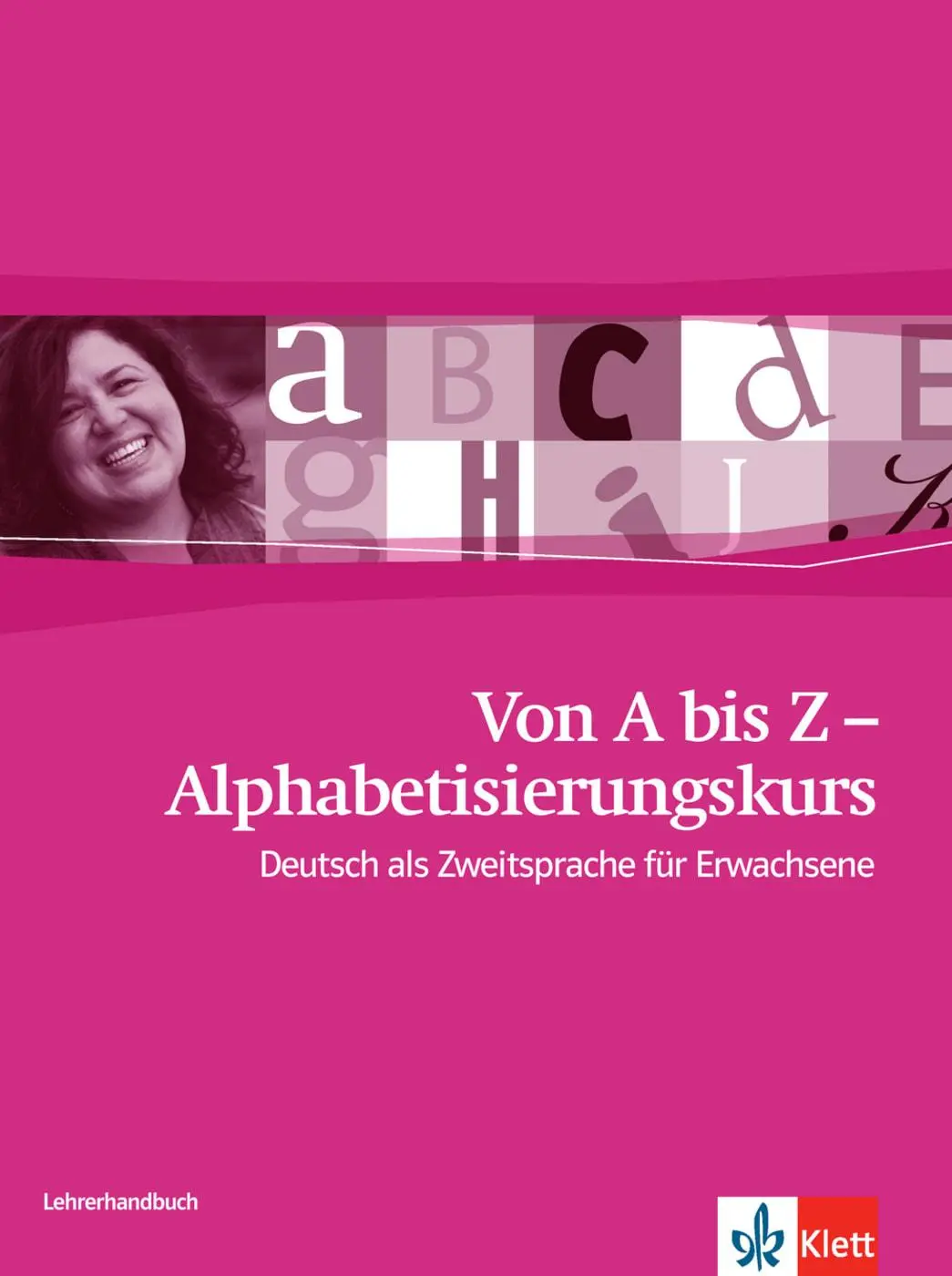 Cover: 9783126760423 | Von A bis Z - Alphabetisierungskurs / Lehrerhandbuch A1 | Paschen
