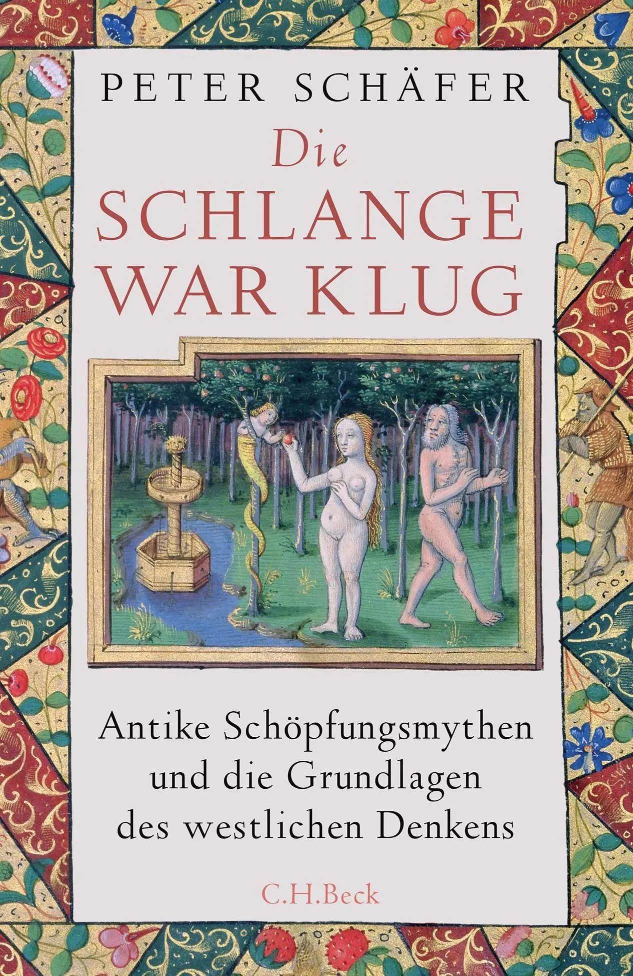 Cover: 9783406790423 | Die Schlange war klug | Peter Schäfer | Buch | 448 S. | Deutsch | 2024