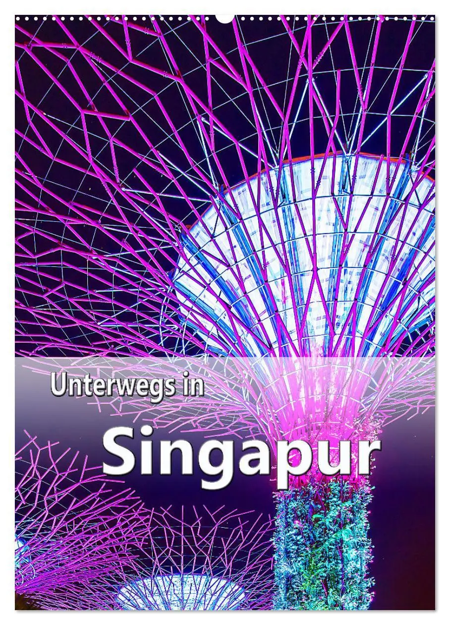 Cover: 9783516370423 | Unterwegs in Singapur (Wandkalender 2026 DIN A2 hoch), CALVENDO...