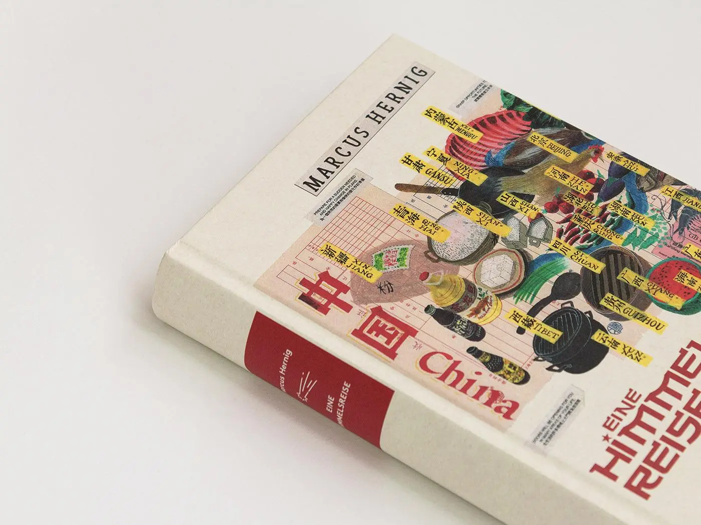Bild: 9783847720423 | Eine Himmelsreise | China in sechs Gängen | Marcus Hernig | Buch