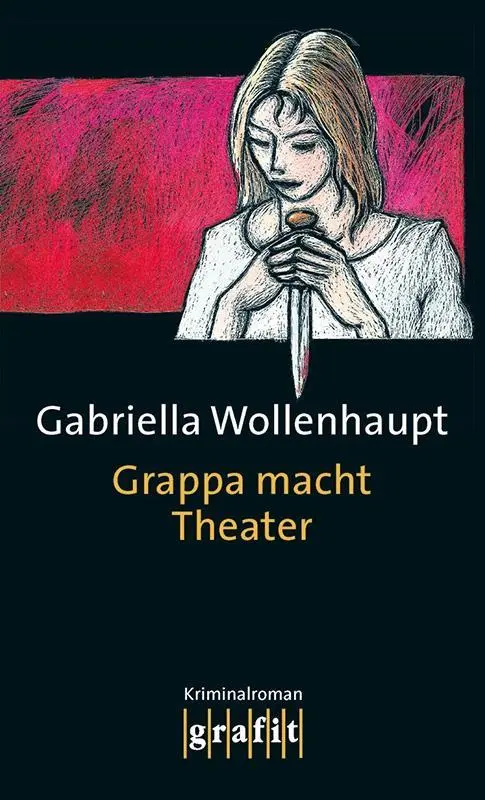 Cover: 9783894250423 | Grappa macht Theater | Gabriella Wollenhaupt | Taschenbuch | 168 S.