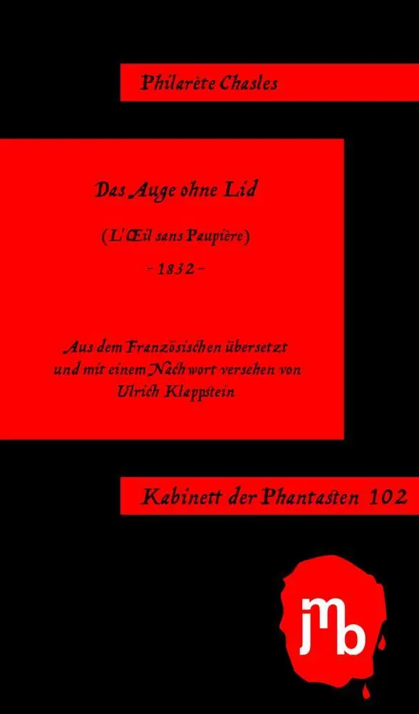 Cover: 9783959450423 | Das Auge ohne Lid | Philarète Chasles | Taschenbuch | 60 S. | Deutsch