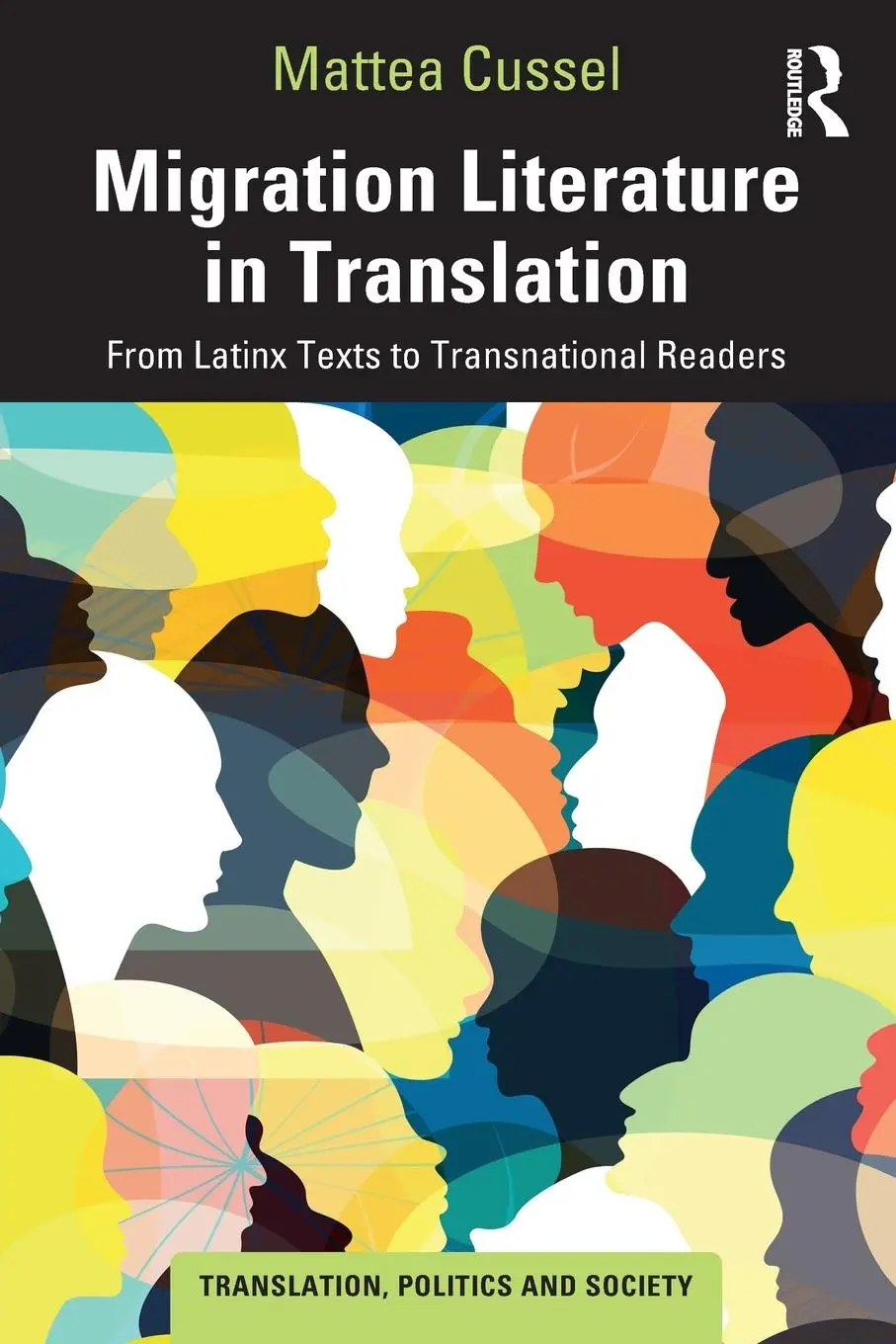 Cover: 9781032800523 | Migration Literature in Translation | Mattea Cussel | Taschenbuch
