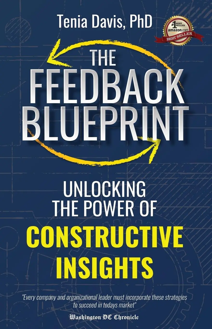 Cover: 9781955750523 | The Feedback Blueprint | Unlocking the Power of Constructive Insights