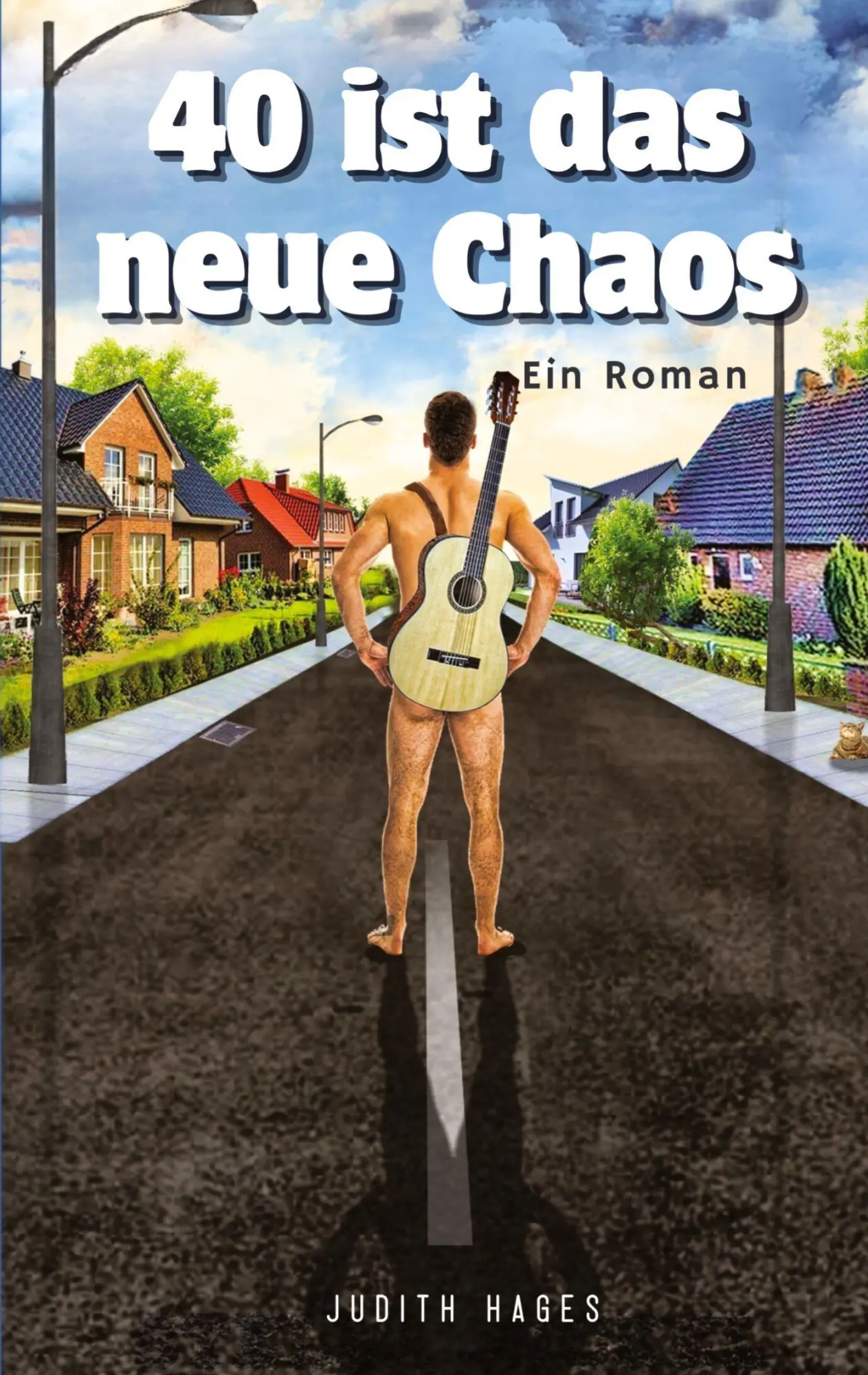 Cover: 9783384770523 | 40 ist das neue Chaos | Judith Hages | Taschenbuch | 292 S. | Deutsch