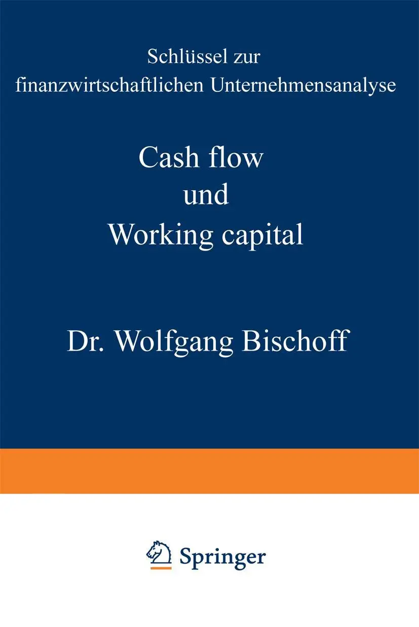 Cover: 9783409370523 | Cash flow und Working capital | Wolfgang Bischoff | Taschenbuch
