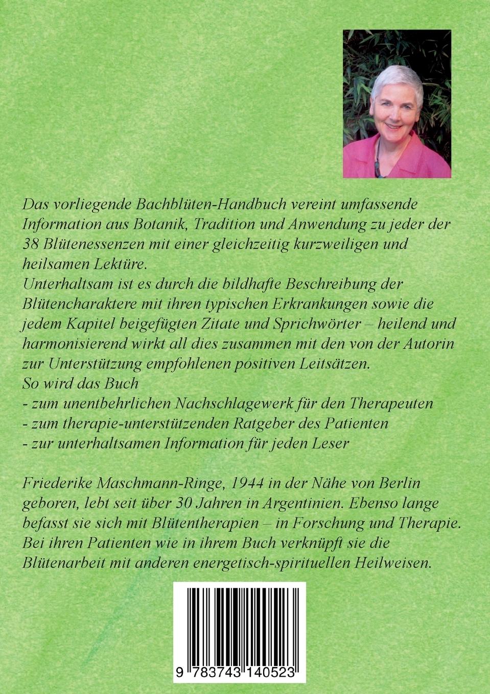 Rückseite: 9783743140523 | Der Blütenstrauß des Edward Bach | Friederike Maschmann-Ringe | Buch