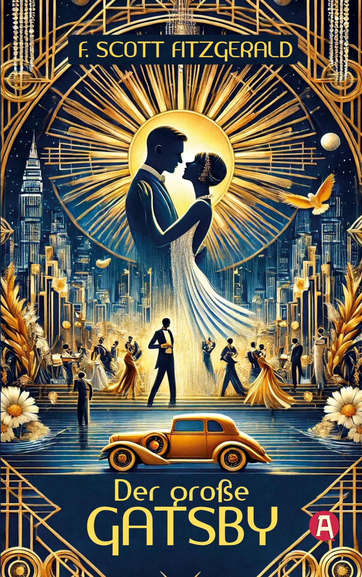 Cover: 9783965450523 | Der große Gatsby. F. Scott Fitzgerald | F. Scott Fitzgerald | Buch