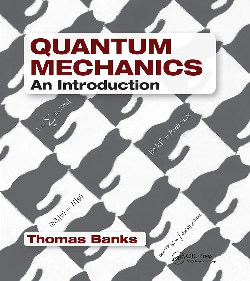 Cover: 9780367780623 | Quantum Mechanics | An Introduction | Thomas Banks | Taschenbuch