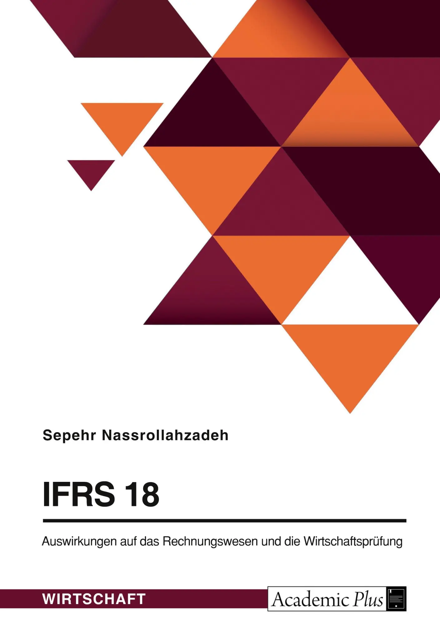 Cover: 9783389020623 | IFRS 18. Auswirkungen auf das Rechnungswesen und die...