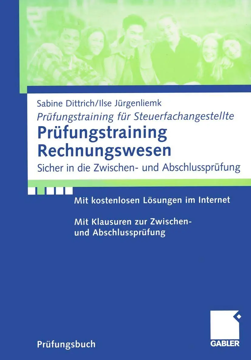 Cover: 9783409120623 | Prüfungstraining Rechnungswesen | Ilse Jürgenliemk (u. a.) | Buch
