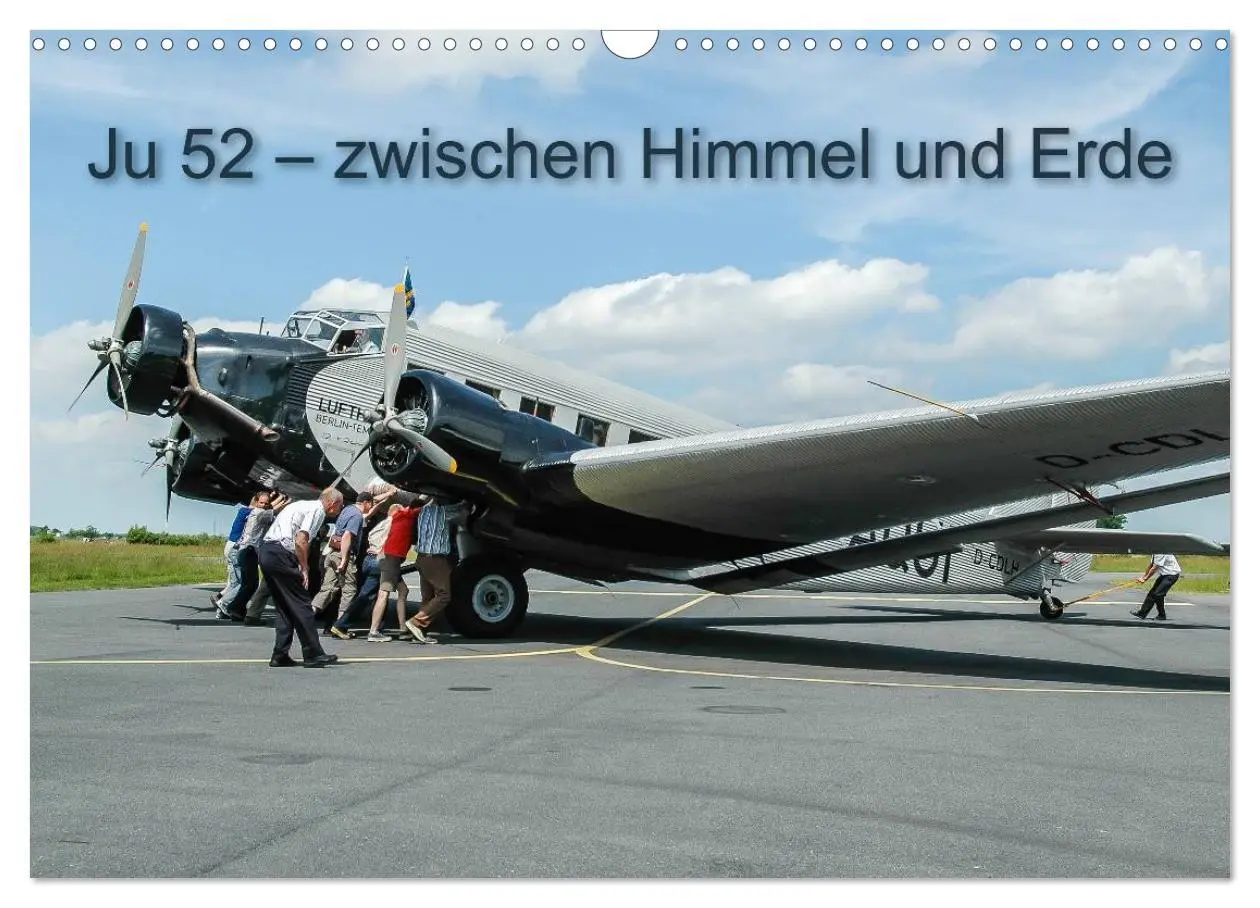 Cover: 9783516040623 | JU 52 - Zwischen Himmel und Erde (Wandkalender 2026 DIN A3 quer),...