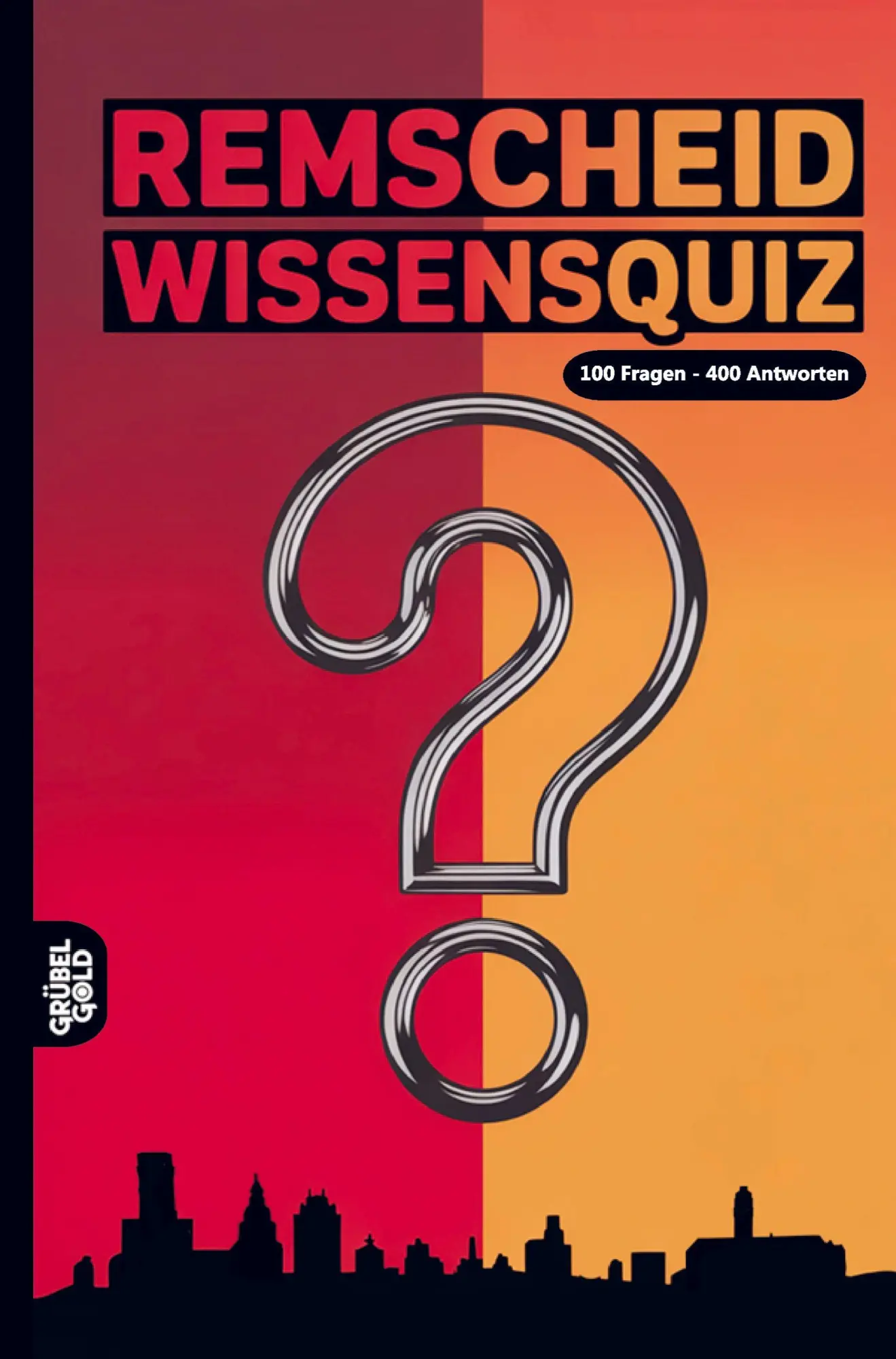 Cover: 9783693190623 | Remscheid Wissensquiz | Grübelgold Rätselhefte | Taschenbuch | 132 S.