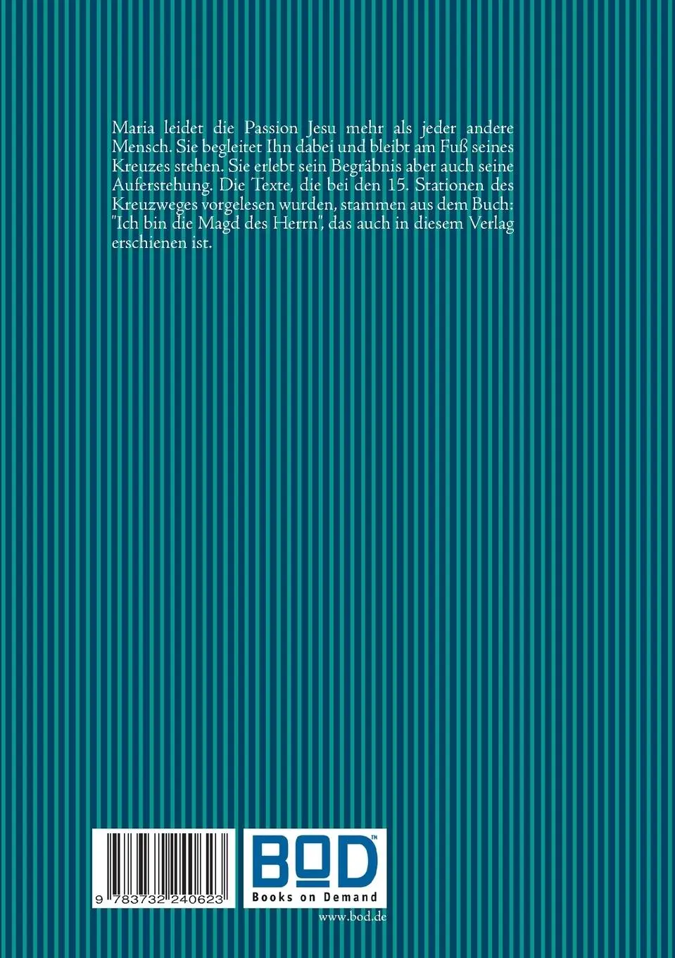Rückseite: 9783732240623 | Kreuzweg mit Maria | Cristina Falk | Taschenbuch | 36 S. | Deutsch