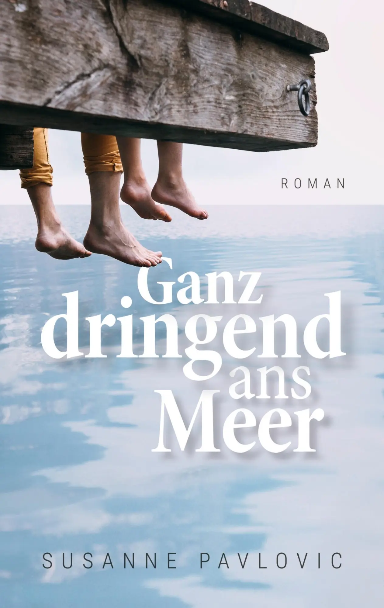 Cover: 9783751980623 | Ganz dringend ans Meer | Susanne Pavlovic | Taschenbuch | Paperback
