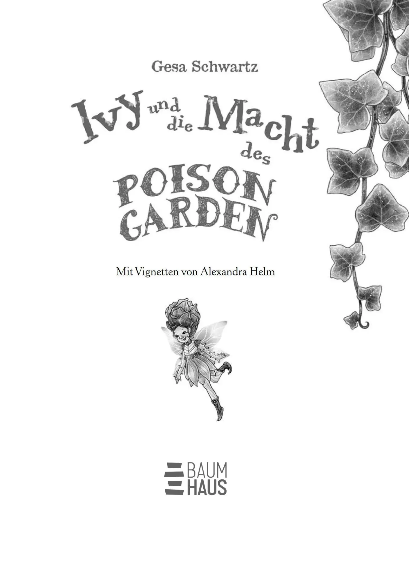 Bild: 9783833910623 | Ivy und die Macht des Poison Garden | Gesa Schwartz | Buch | 416 S.