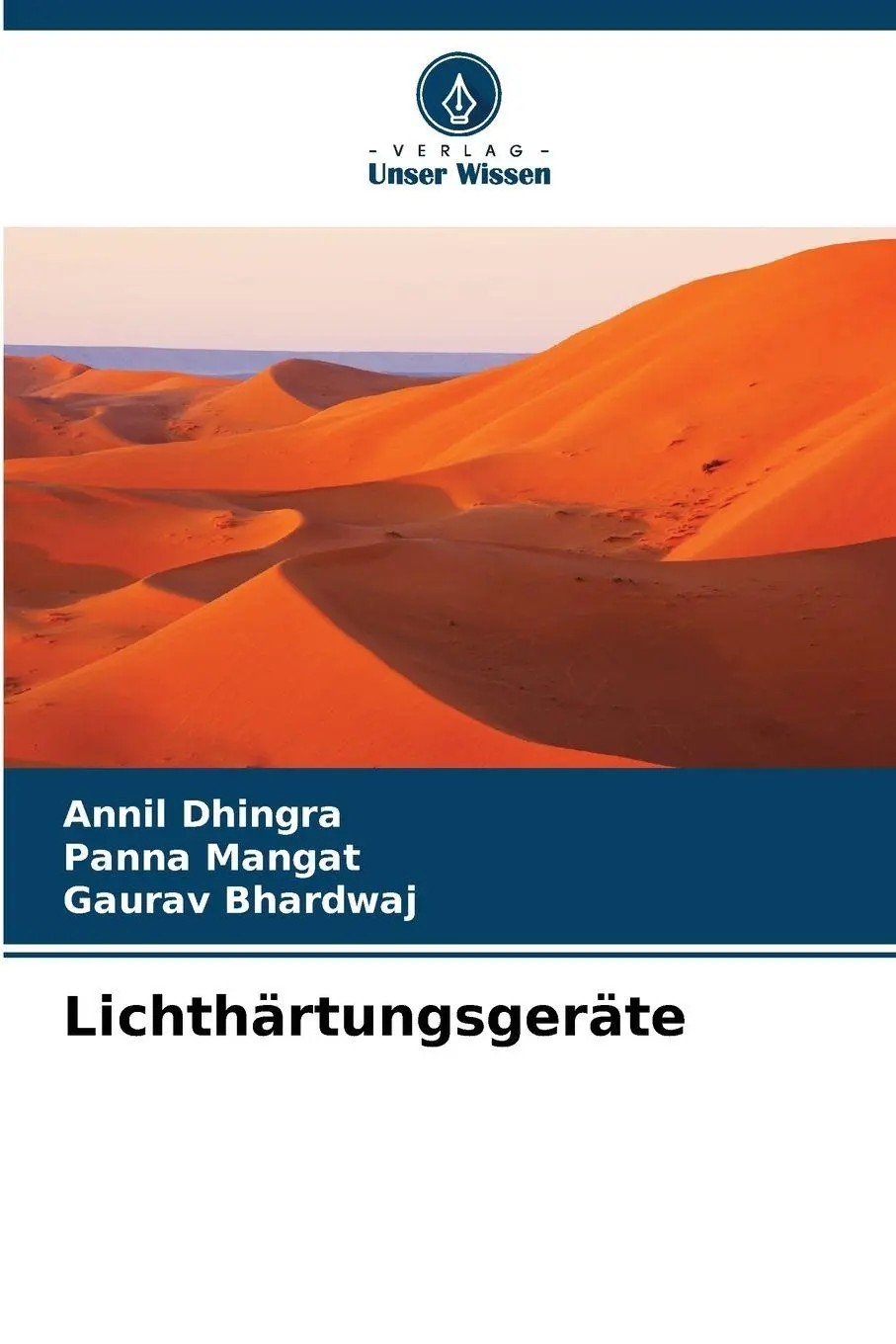 Cover: 9786209080623 | Lichthärtungsgeräte | Annil Dhingra (u. a.) | Taschenbuch | 72 S.