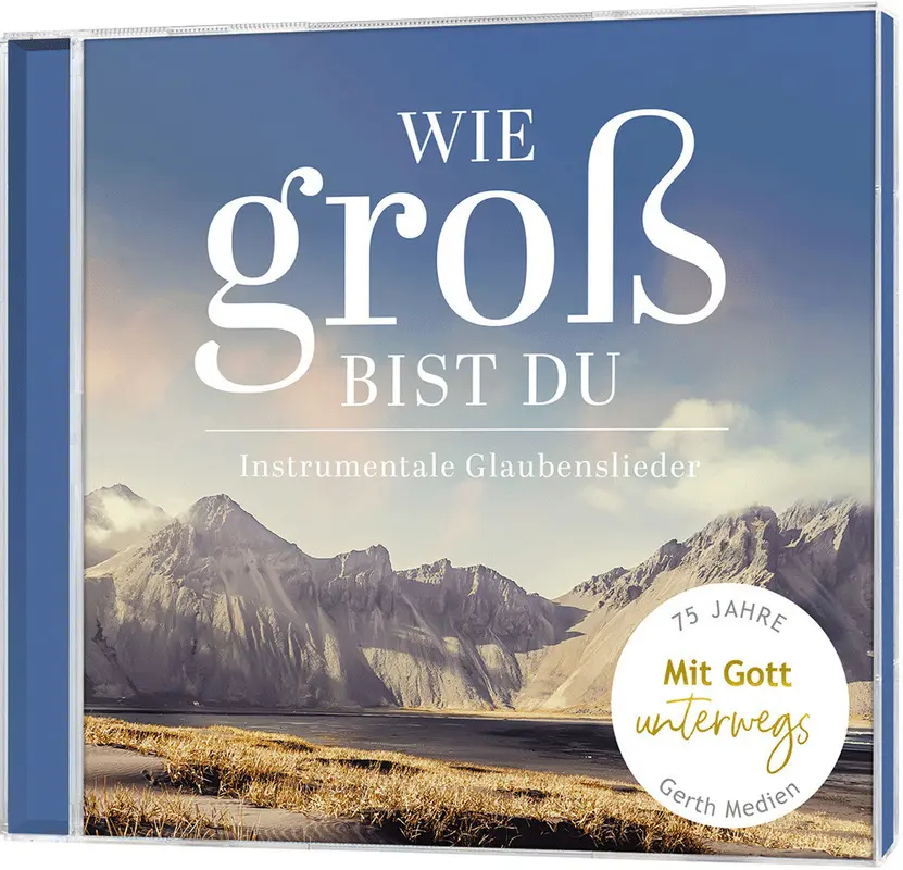 Wie groß bist du,Audio-CD