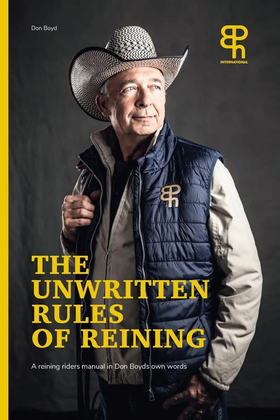 Cover: 9781715840723 | The Unwritten rules of reining | Don Boyd | Taschenbuch | Englisch