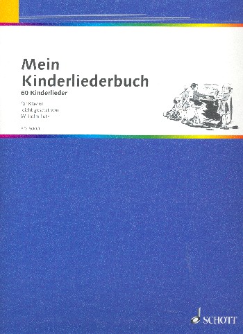 Cover: 9790001040723 | Mein Kinderliederbuch | 60 Kinderlieder leicht gesetzt. Klavier.