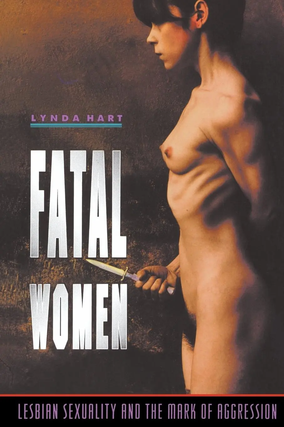 Cover: 9780415100823 | Fatal Women | Lesbian Sexuality and the Mark of Aggression | Hart