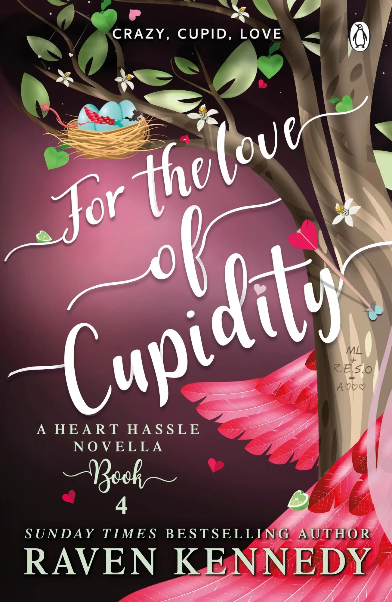 Cover: 9781405960823 | For the Love of Cupidity | Raven Kennedy | Taschenbuch | Heart Hassle