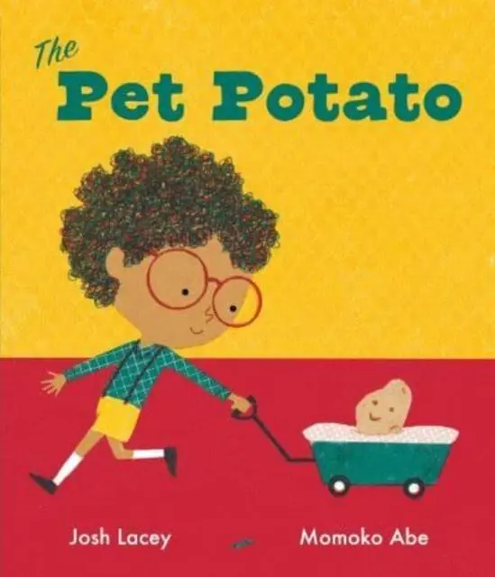 Cover: 9781839130823 | The Pet Potato | Josh Lacey | Taschenbuch | Kartoniert / Broschiert