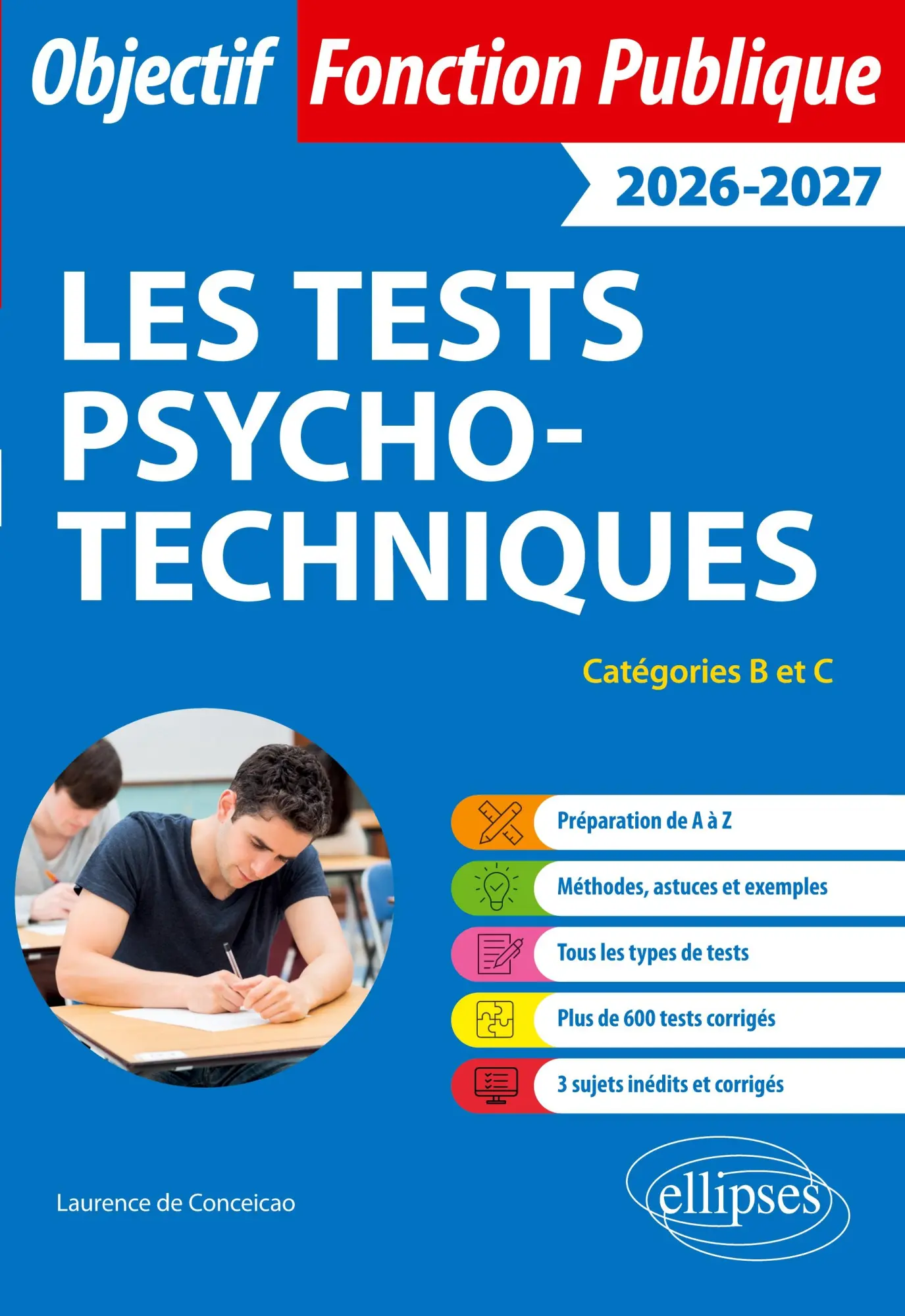 Cover: 9782340110823 | Les tests psychotechniques - Catégories B et C | Laurence de Conceicao