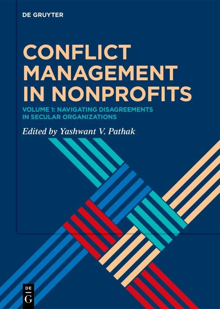 Cover: 9783111250823 | Conflict Management in Nonprofits | Yashwant V. Pathak | Buch | XII