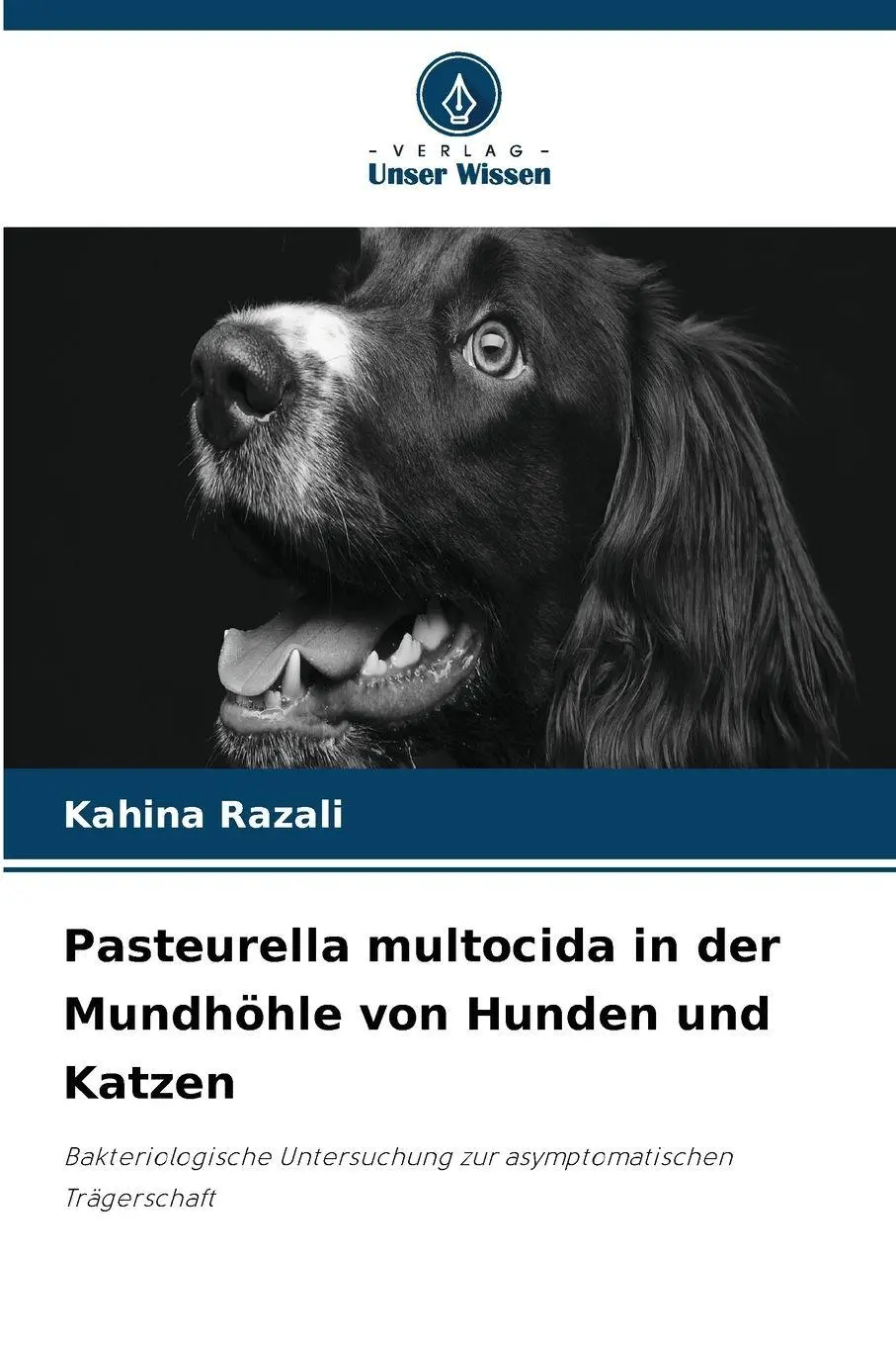 Cover: 9786630400823 | Pasteurella multocida in der Mundhöhle von Hunden und Katzen | Razali