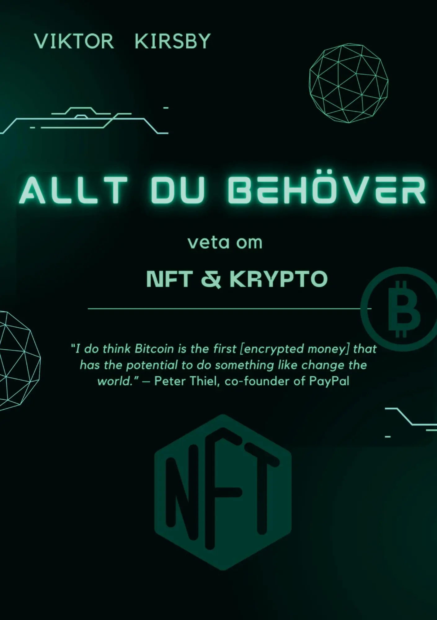 Cover: 9789180270823 | Allt du behöver veta om NFT och krypto | Viktor Kirsby | Taschenbuch