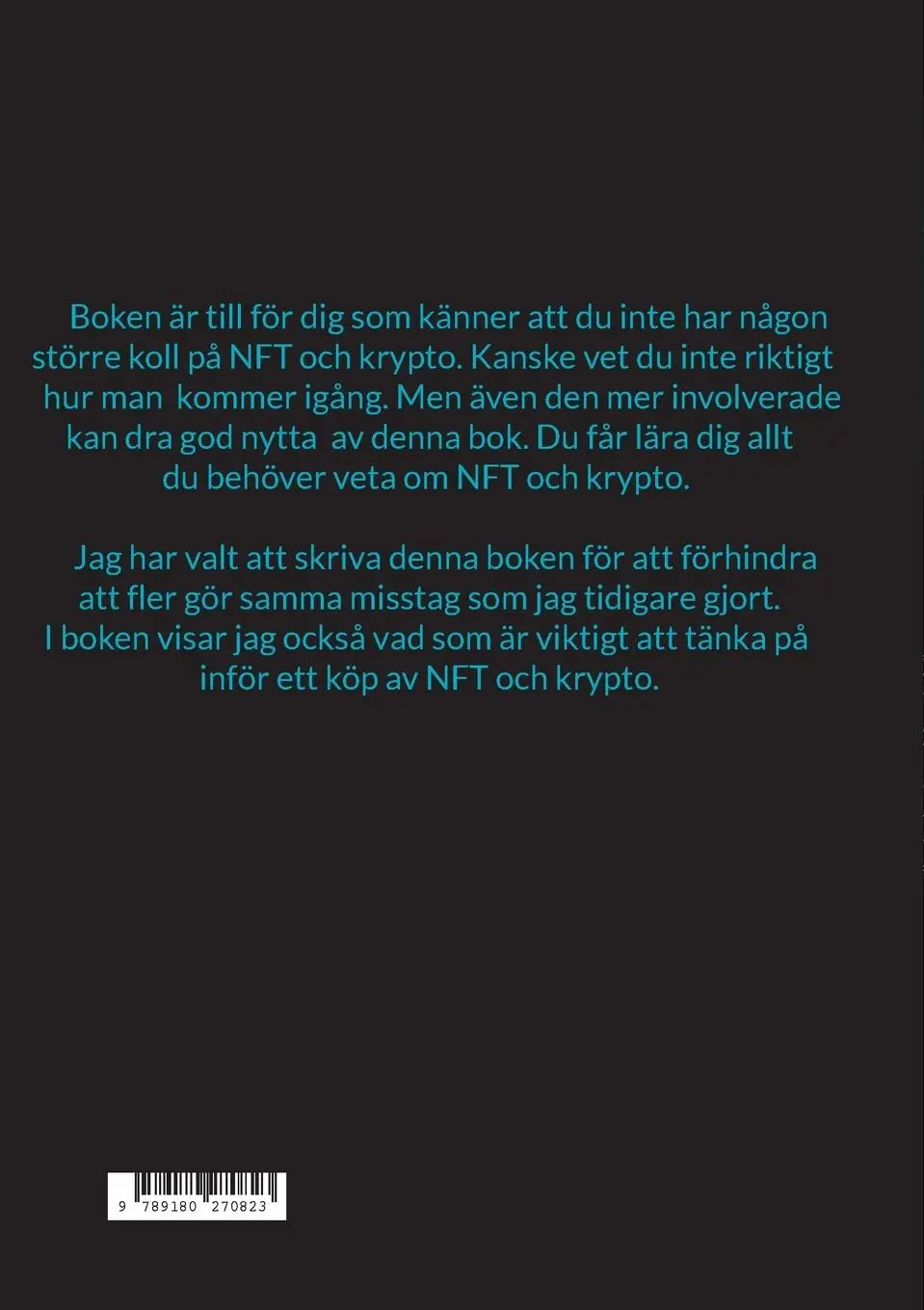 Rückseite: 9789180270823 | Allt du behöver veta om NFT och krypto | Viktor Kirsby | Taschenbuch