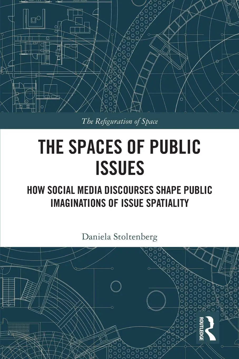 Cover: 9781032550923 | The Spaces of Public Issues | Daniela Stoltenberg | Taschenbuch | 2025