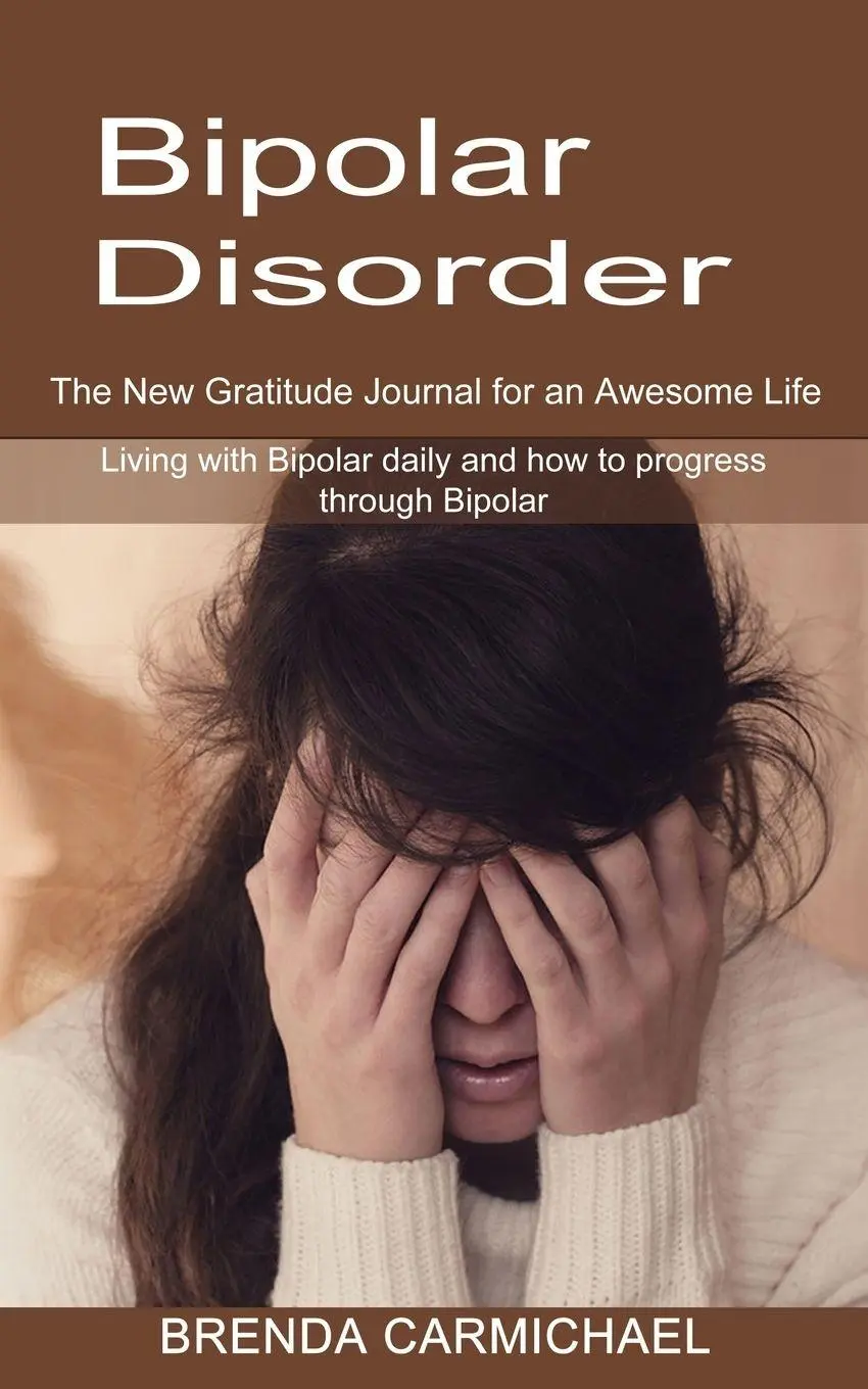 Cover: 9781774850923 | Bipolar Disorder | Brenda Carmichael | Taschenbuch | Englisch | 2021