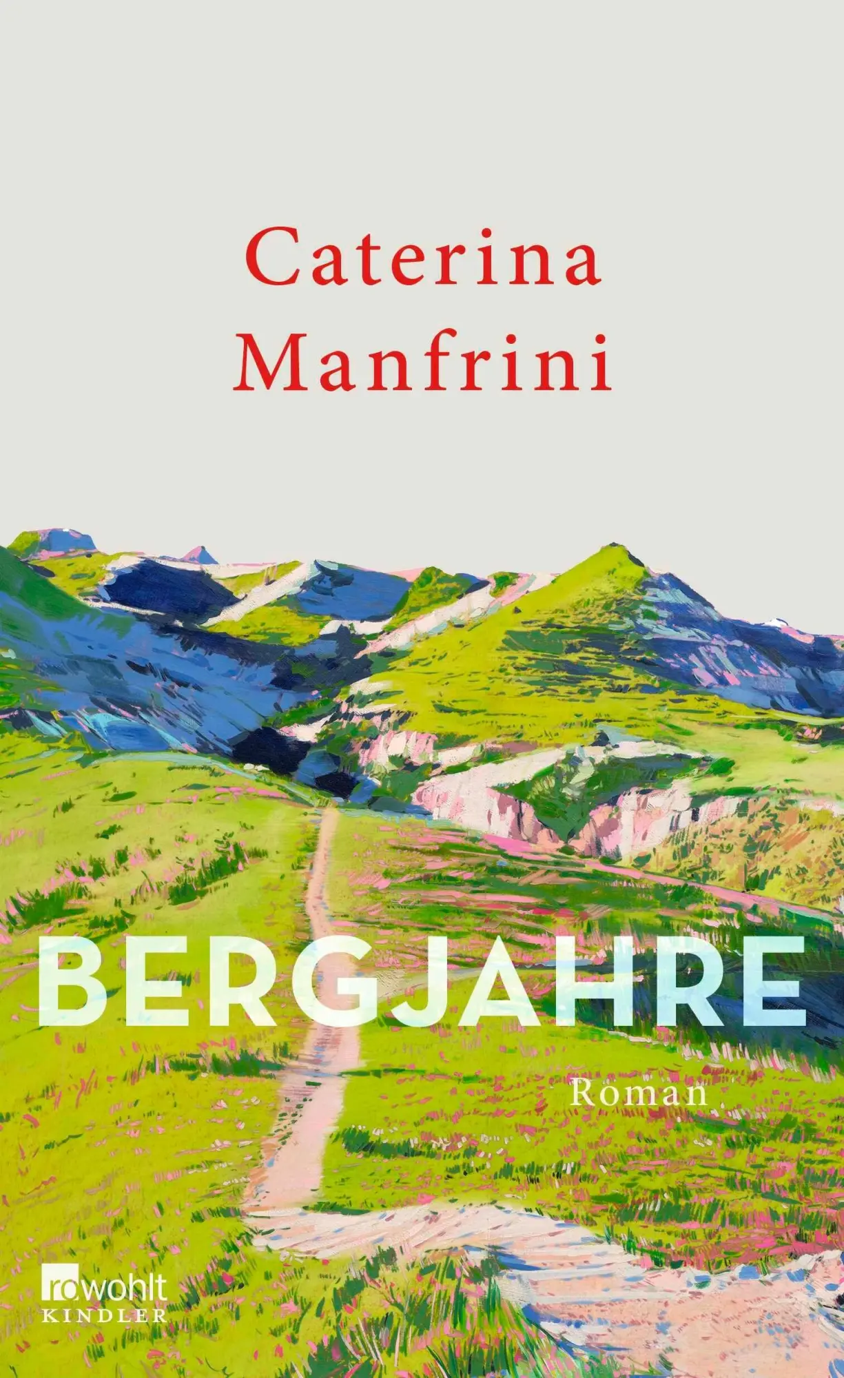 Cover: 9783463000923 | Bergjahre | Caterina Manfrini | Buch | 240 S. | Deutsch | 2026