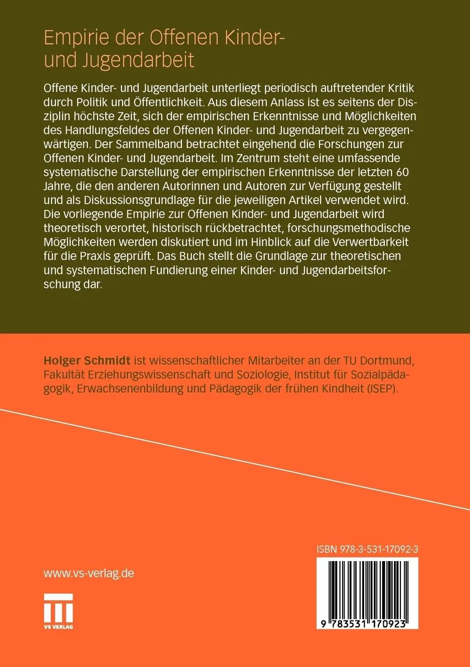 Rückseite: 9783531170923 | Empirie der Offenen Kinder- und Jugendarbeit | Holger Schmidt | Buch