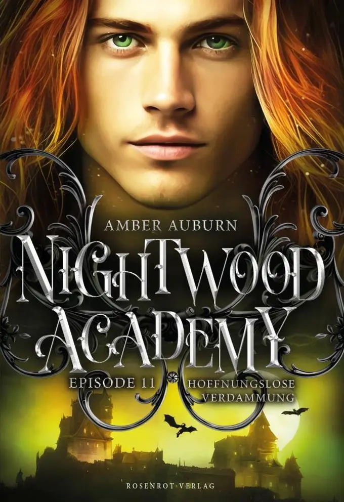 Cover: 9783988110923 | Nightwood Academy, Episode 11 - Hoffnungslose Verdammung | Auburn