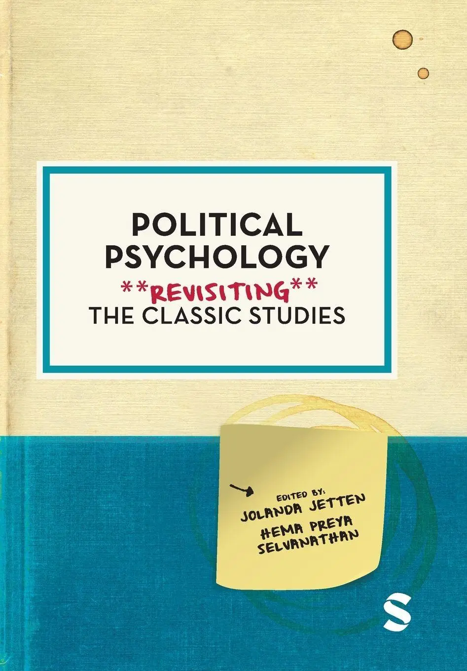 Cover: 9781529691023 | Political Psychology | Revisiting the Classic Studies | Jetten (u. a.)
