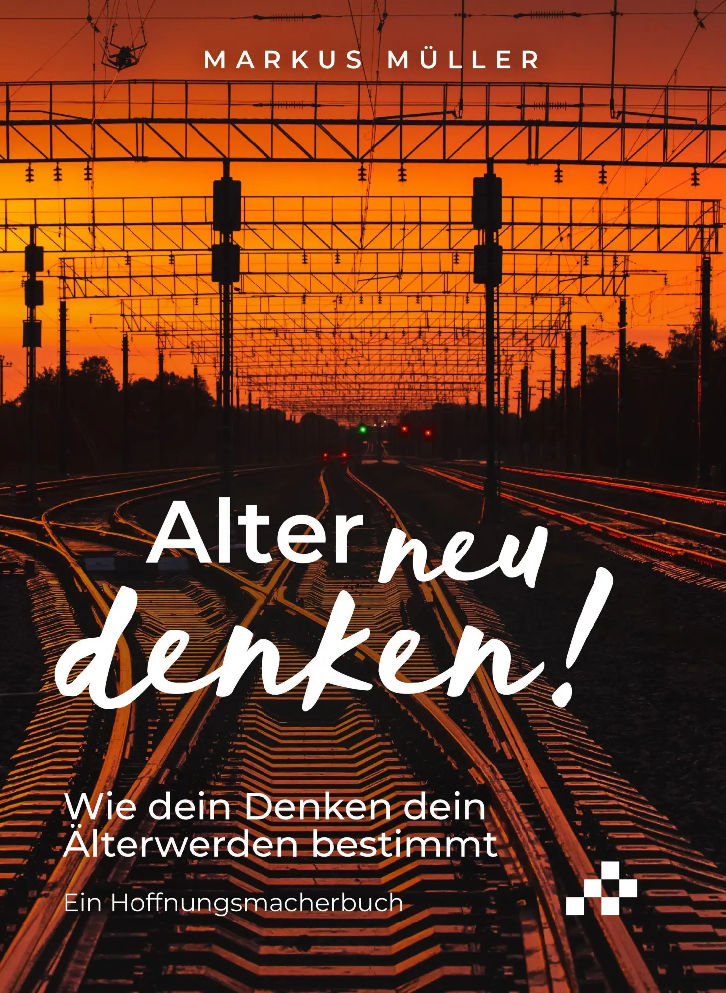 Cover: 9783039651023 | Alter neu denken! | Wie dein Denken dein Älterwerden bestimmt | Müller