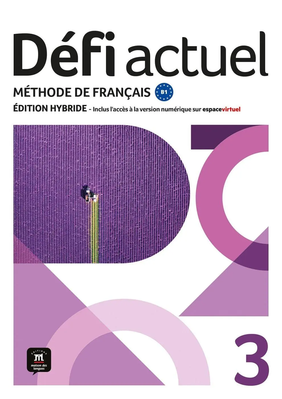 Cover: 9783125301023 | Défi actuel 3 B1 - Édition hybride | Taschenbuch | Kartoniert | 2025