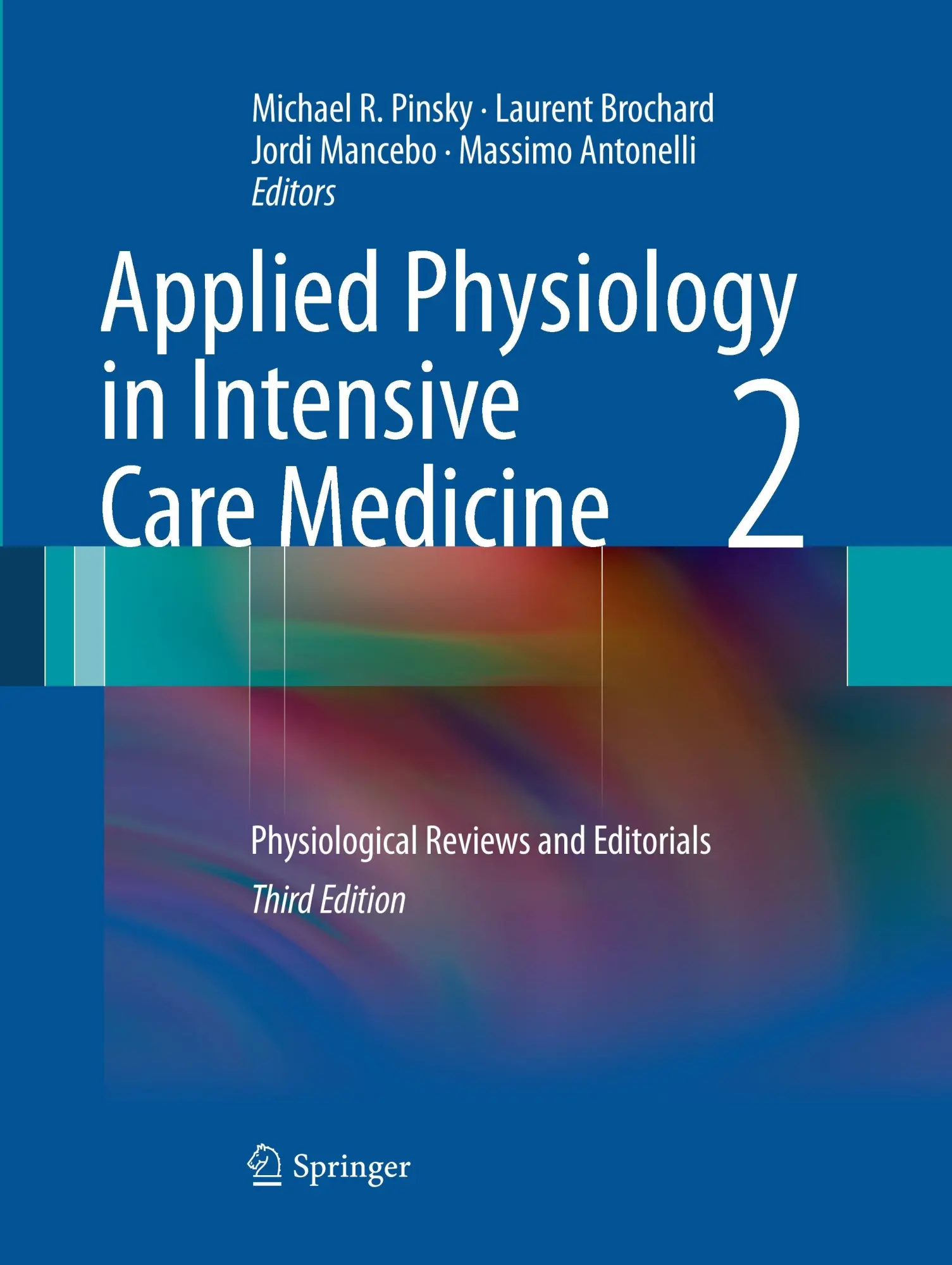 Cover: 9783662501023 | Applied Physiology in Intensive Care Medicine 2 | Pinsky (u. a.)