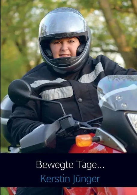 Cover: 9789462541023 | Bewegte Tage... | Kerstin Jünger | Taschenbuch | Paperback | 304 S.