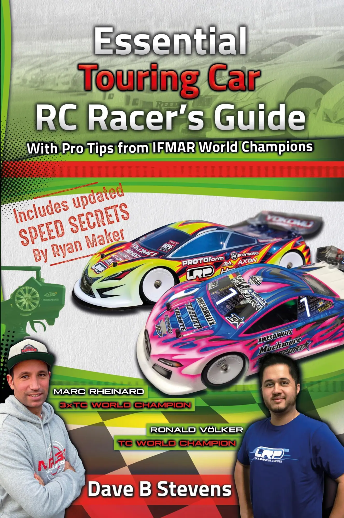 Cover: 9780648581123 | Essential Touring Car RC Racer's Guide | Dave B Stevens | Taschenbuch