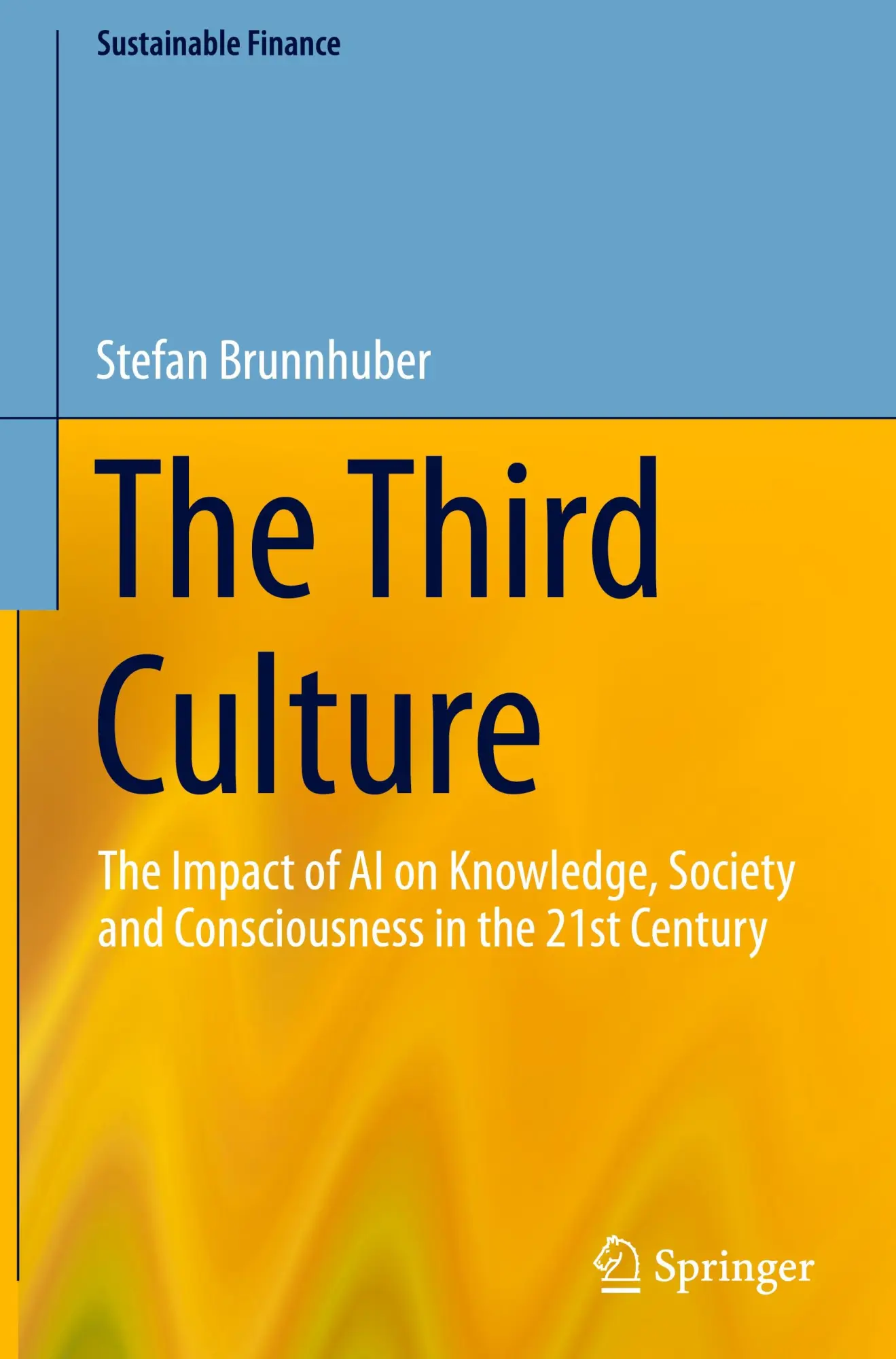 Cover: 9783031481123 | The Third Culture | Stefan Brunnhuber | Buch | xvii | Englisch | 2024