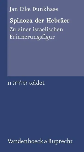 Cover: 9783525351123 | Spinoza der Hebräer | Jan Eike Dunkhase | Taschenbuch | 155 S. | 2013