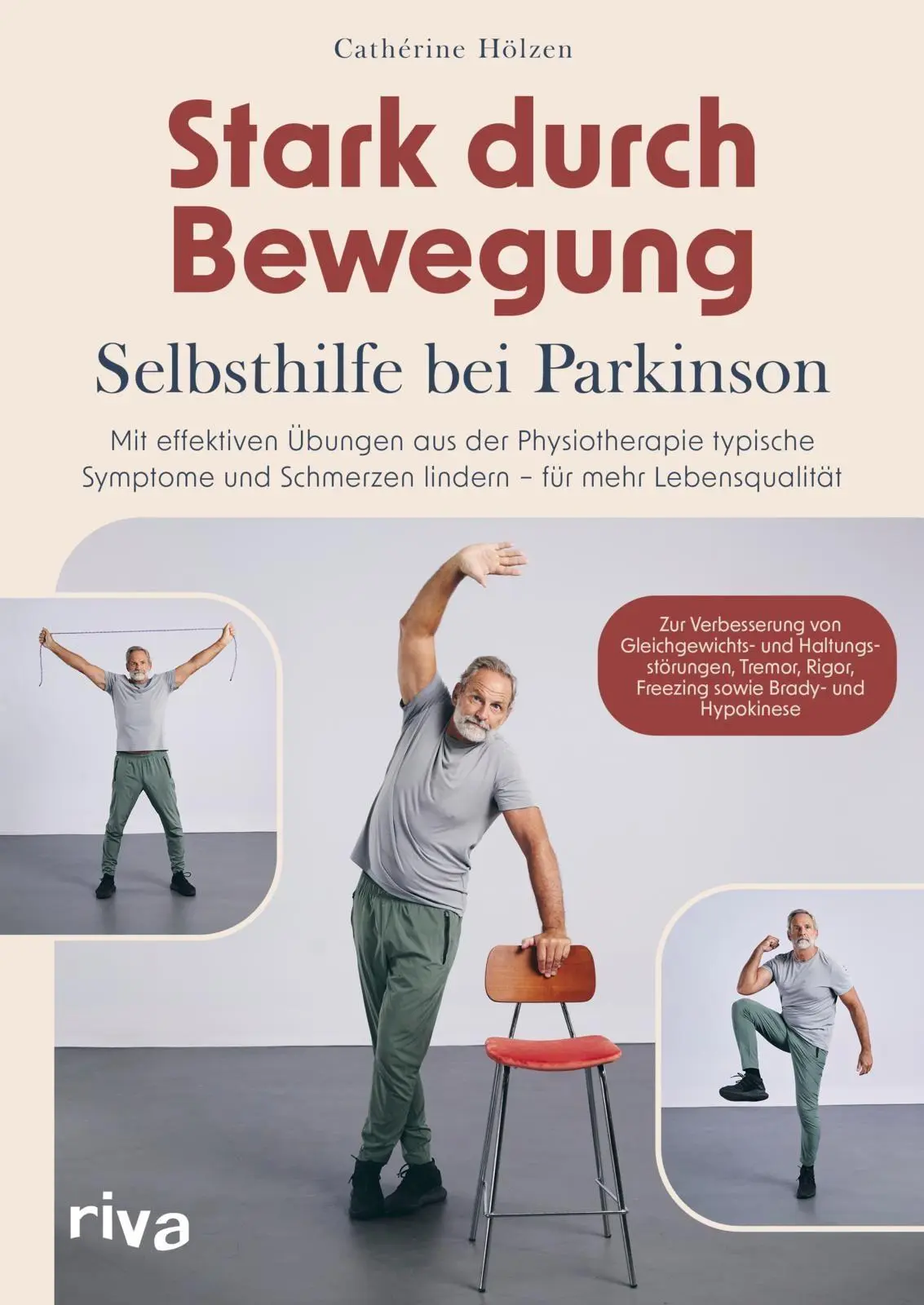 Cover: 9783742301123 | Stark durch Bewegung - Selbsthilfe bei Parkinson | Cathérine Hölzen