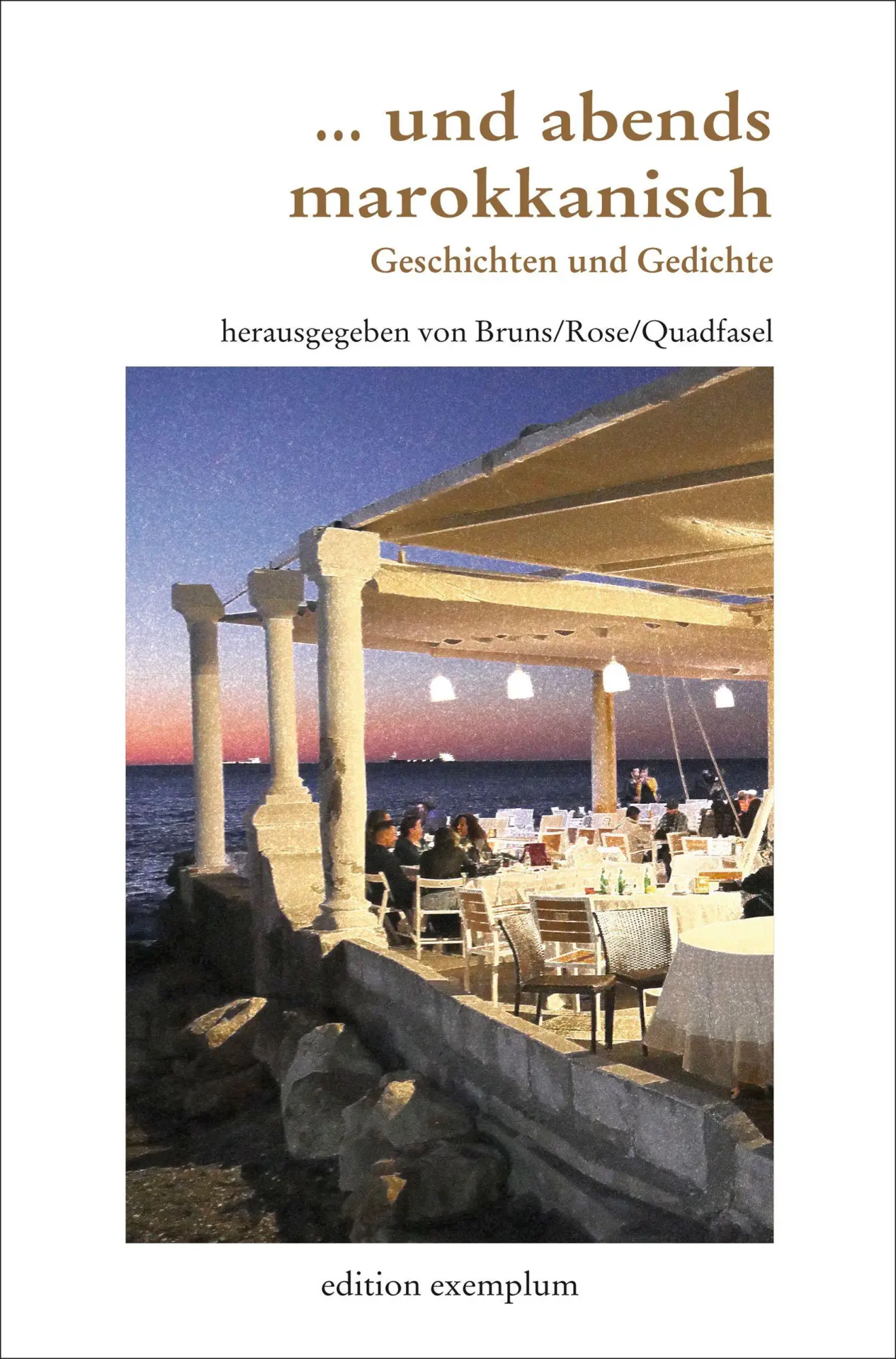 Cover: 9783745511123 | ... und abends marokkanisch | Christa Bruns | Taschenbuch | 108 S.