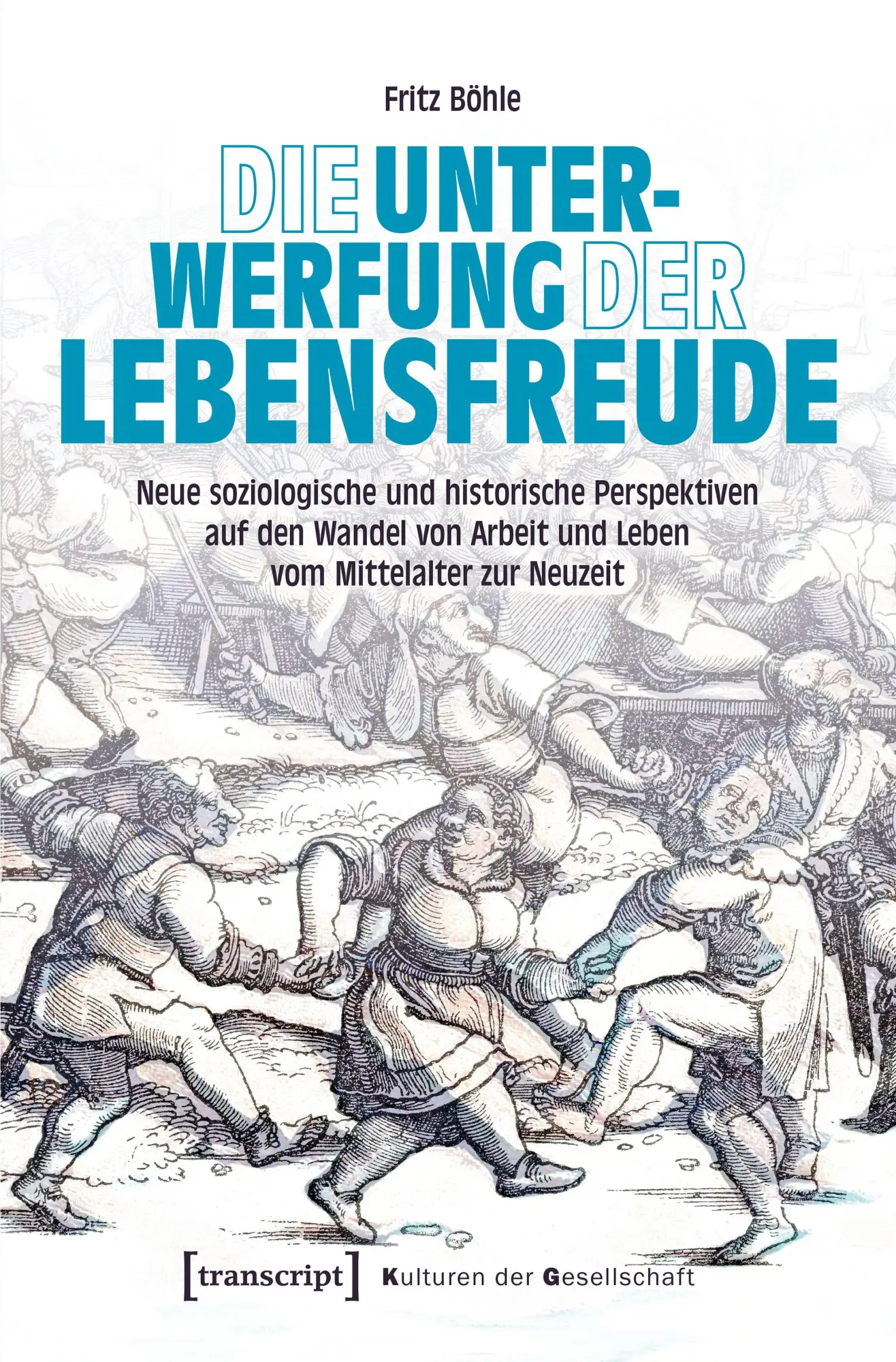 Cover: 9783837681123 | Die Unterwerfung der Lebensfreude | Fritz Böhle | Taschenbuch | 270 S.