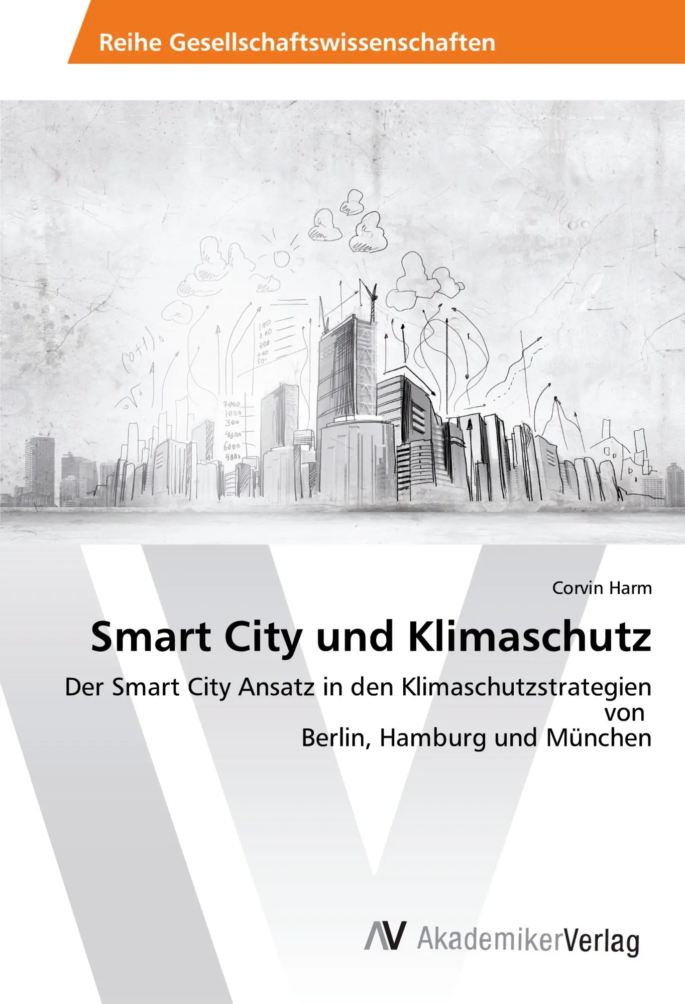 Cover: 9786202211123 | Smart City und Klimaschutz | Corvin Harm | Taschenbuch | Paperback