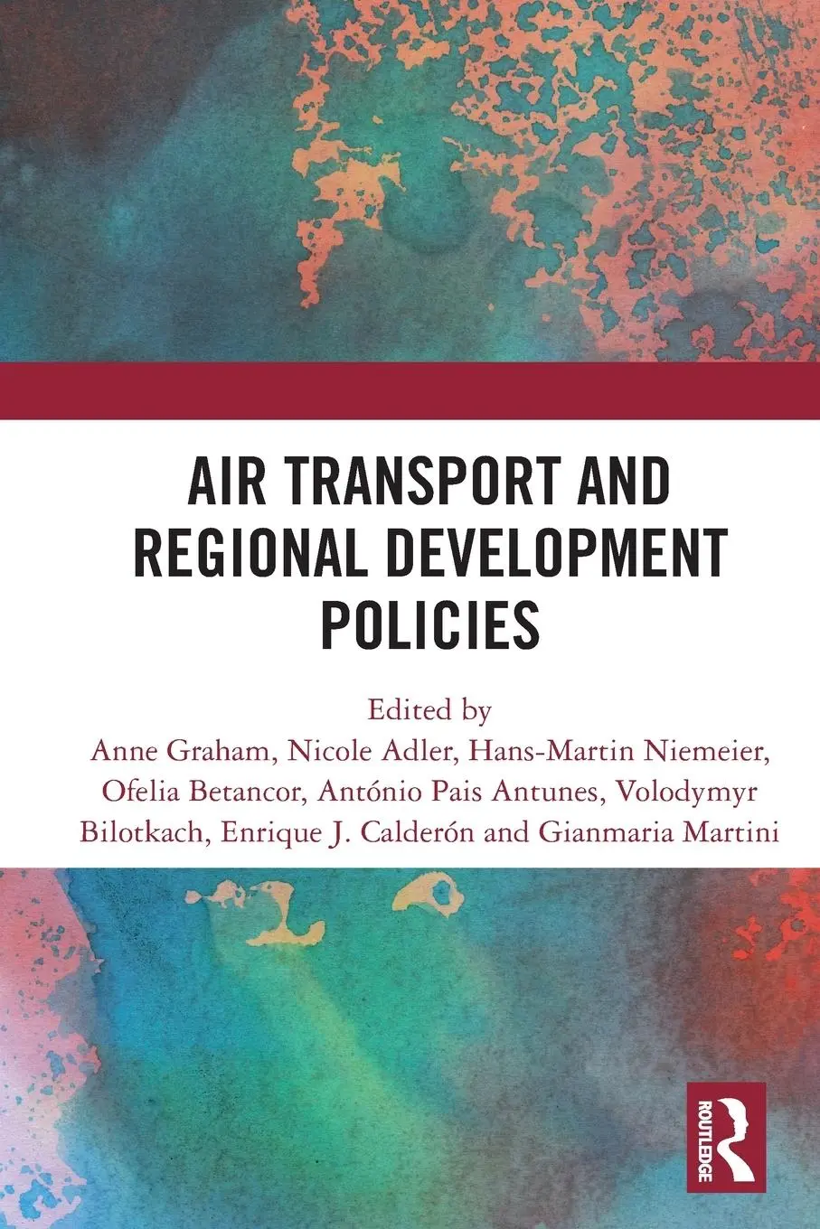 Cover: 9780367551223 | Air Transport and Regional Development Policies | Anne Graham (u. a.)